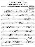 A Mighty Fortress - A Festival of Hymns - Bb Trumpet 1
