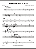 The Chacha What Gotcha - Drums