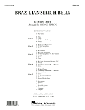 Brazilian Sleigh Bells - Conductor Score (Full Score)