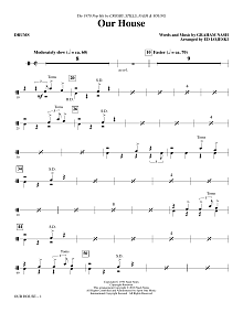 Our House (arr. Ed Lojeski) - Drums 