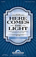 Here Comes The Light