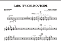 Baby, It's Cold Outside - Percussion 1