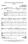 Goodness, Love And Mercy (arr. David Angerman)