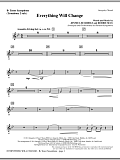 Everything Will Change - Tenor Sax (sub. Tbn 2)