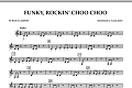 Funky, Rockin' Choo Choo - Bb Bass Clarinet