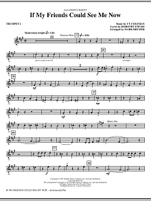 If My Friends Could See Me Now (from Sweet Charity) - Trumpet 2 