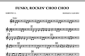 Funky, Rockin' Choo Choo - Baritone T.C.