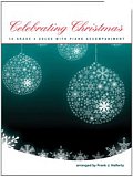Celebrating Christmas (14 Grade 4 Solos With Piano Accompaniment) - Violin