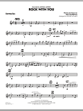 Rock With You - Baritone Sax