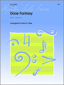 Dixie Fantasy - Clarinet 