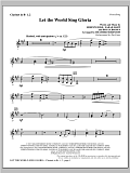 Let The World Sing Gloria - Bb Clarinet 1 & 2