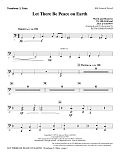 Let There Be Peace On Earth - Trombone 3/Tuba