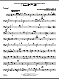 I Want It All (from "High School Musical 3") - Trombone 3