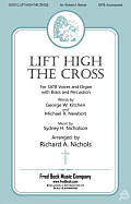 Lift High The Cross