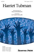 Harriet Tubman (arr. Kathleen McGuire)