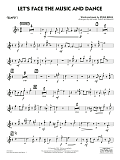 Let's Face the Music and Dance (arr. Michael Philip Mossman) - Trumpet 1