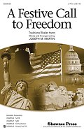 A Festive Call To Freedom