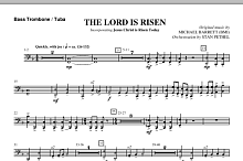 The Lord Is Risen - Bass Trombone/Tuba 