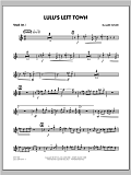 Lulu's Left Town - Tenor Sax 1