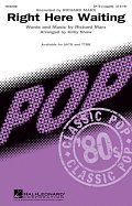 Right Here Waiting (arr. Kirby Shaw)
