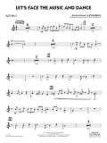 Let's Face the Music and Dance (arr. Michael Philip Mossman) - Alto Sax 2