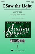 I Saw The Light (arr. Audrey Snyder)