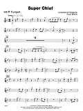 Super Chief - 1st Bb Trumpet