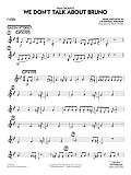 We Don't Talk About Bruno (from Encanto) (arr. Rick Stitzel) - F Horn