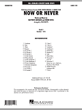 Now or Never (from High School Musical 3) - Conductor Score (Full Score)