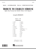 Tribute to Charles Strouse - Full Score