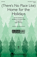 (There's No Place Like) Home For The Holidays (arr. Roger Emerson)