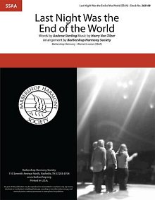 Last Night Was The End Of The World (arr. Barbershop Harmony Society) 