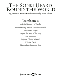 The Song Heard 'Round the World - Trombone 2