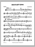 Lulu's Left Town - Trumpet 1