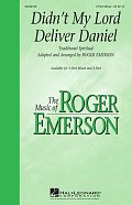 Didn't My Lord Deliver Daniel (arr. Roger Emerson)