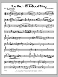 Too Much of a Good Thing - Tenor Sax 2