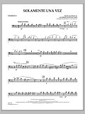 Solamente Una Vez - Trombone 1