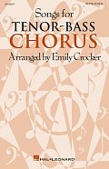 Songs For Tenor-Bass Chorus (Collection)