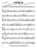 Change Up (based on I Got Rhythm by George Gershwin) - 1st Trombone