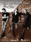 Bless The Broken Road