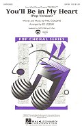 You'll Be In My Heart (Pop Version) (from Disney's Tarzan) (arr. Ed Lojeski)