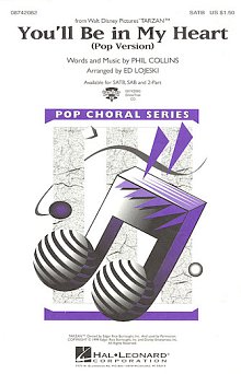 You'll Be In My Heart (Pop Version) (from Disney's Tarzan) (arr. Ed Lojeski) 