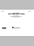 Old Time Rock & Roll - Full Score