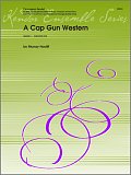 Cap Gun Western, A - Full Score