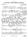 We Don't Talk About Bruno (from Encanto) (arr. Michael Sweeney) - Percussion 2
