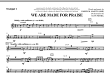 We Are Made For Praise - Bb Trumpet 1 