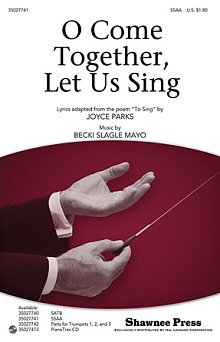 O Come Together, Let Us Sing 