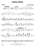 Chelsea Bridge (arr. Mark Taylor) - Trombone 2