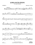 Jubilancelation! - Trombone 1