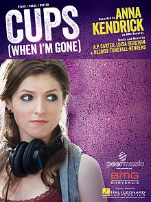 Cups (When I'm Gone) 